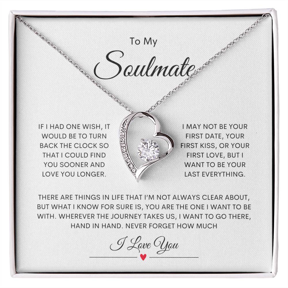 To My Soulmate  Forever Love Necklace