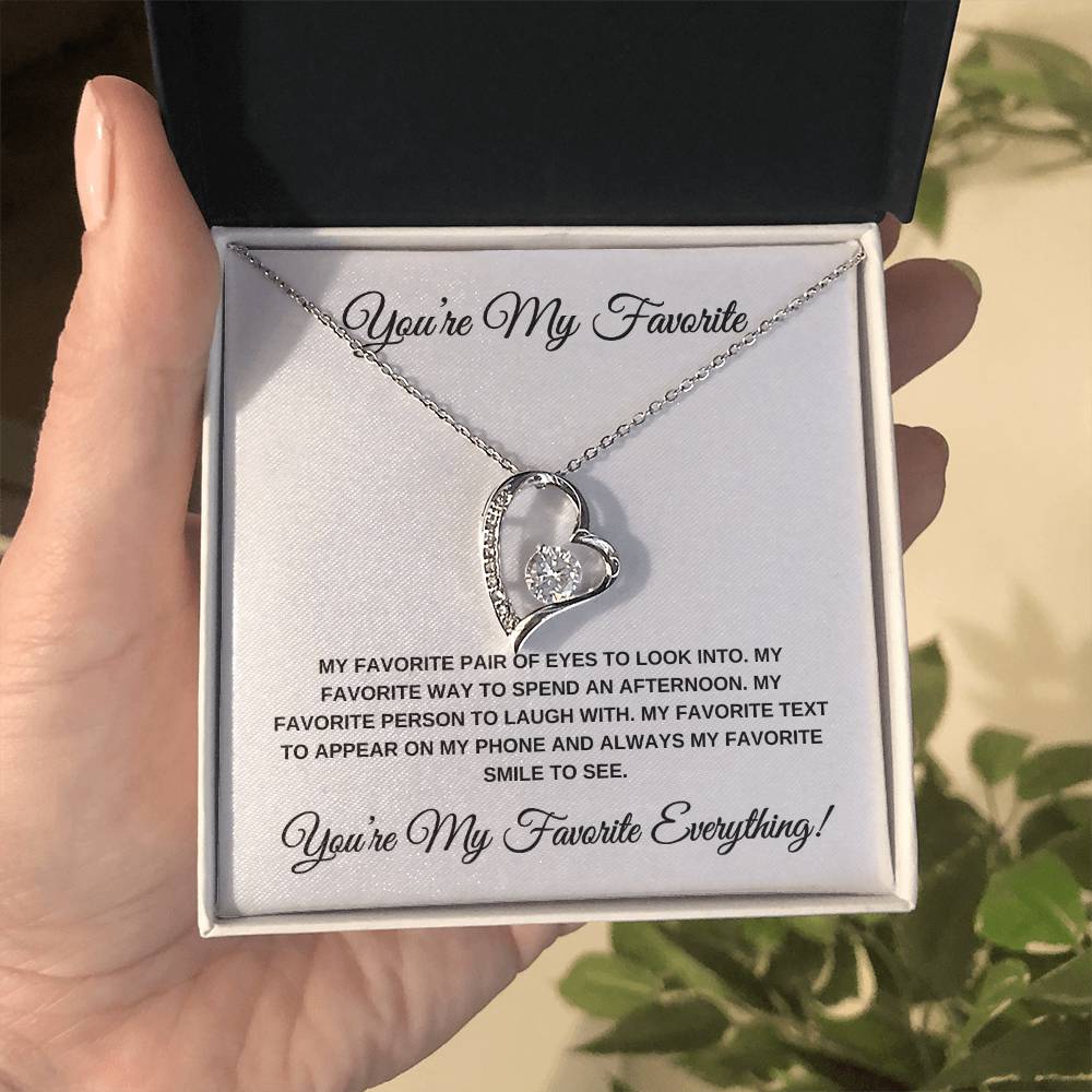 You're My Favorite Everything! HEART PENDANT