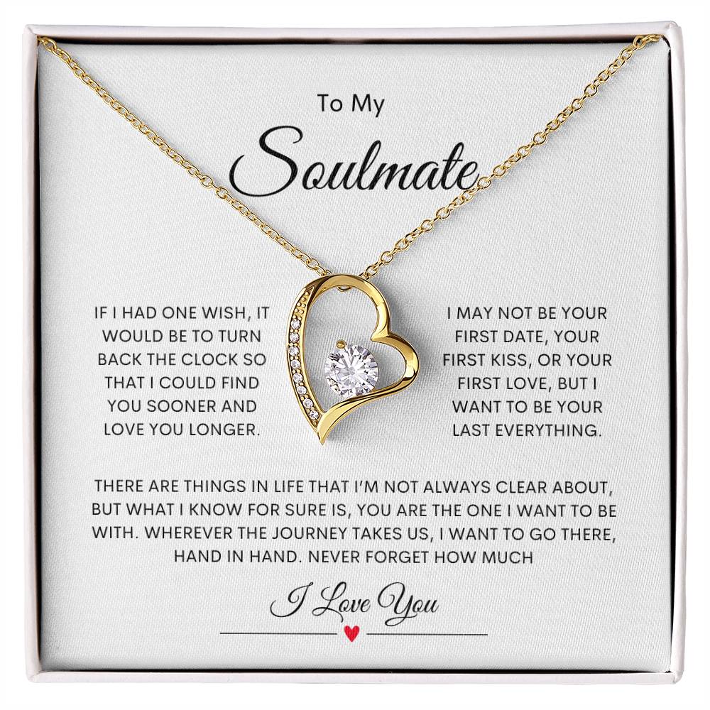 To My Soulmate  Forever Love Necklace